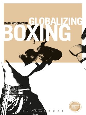 cover image of Globalizing Boxing